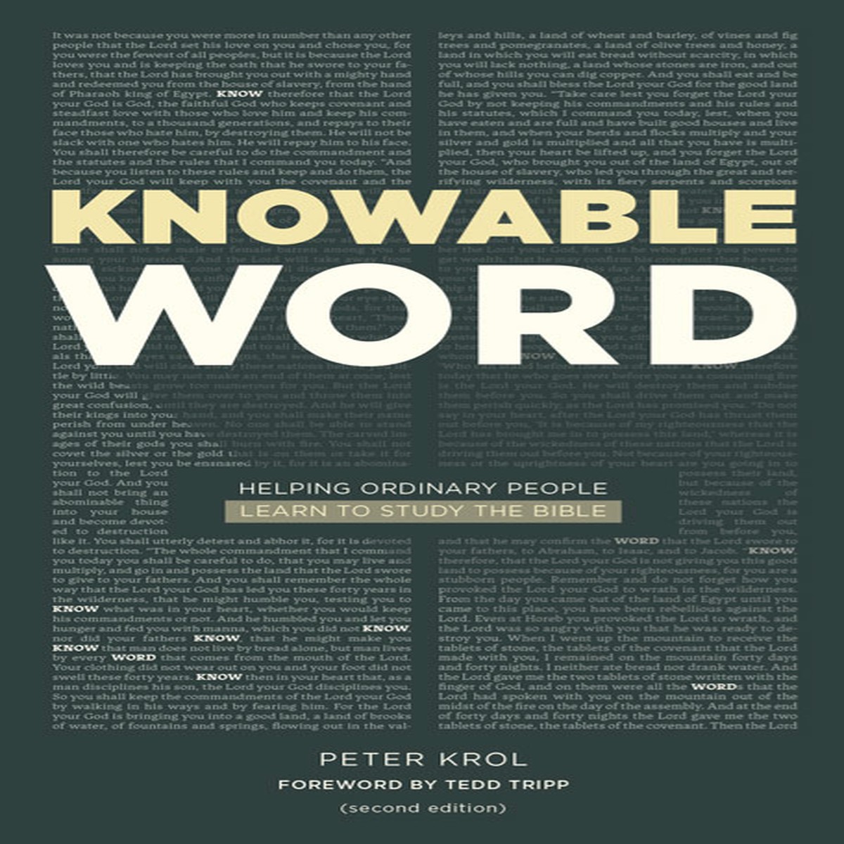 Knowable Word: Helping Ordinary People Learn to Study the Bible (Revised and Expanded)