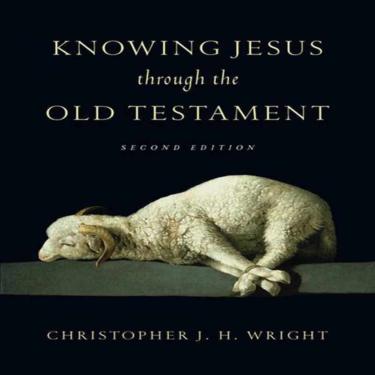Knowing Jesus Through the Old Testament (2nd Edition)