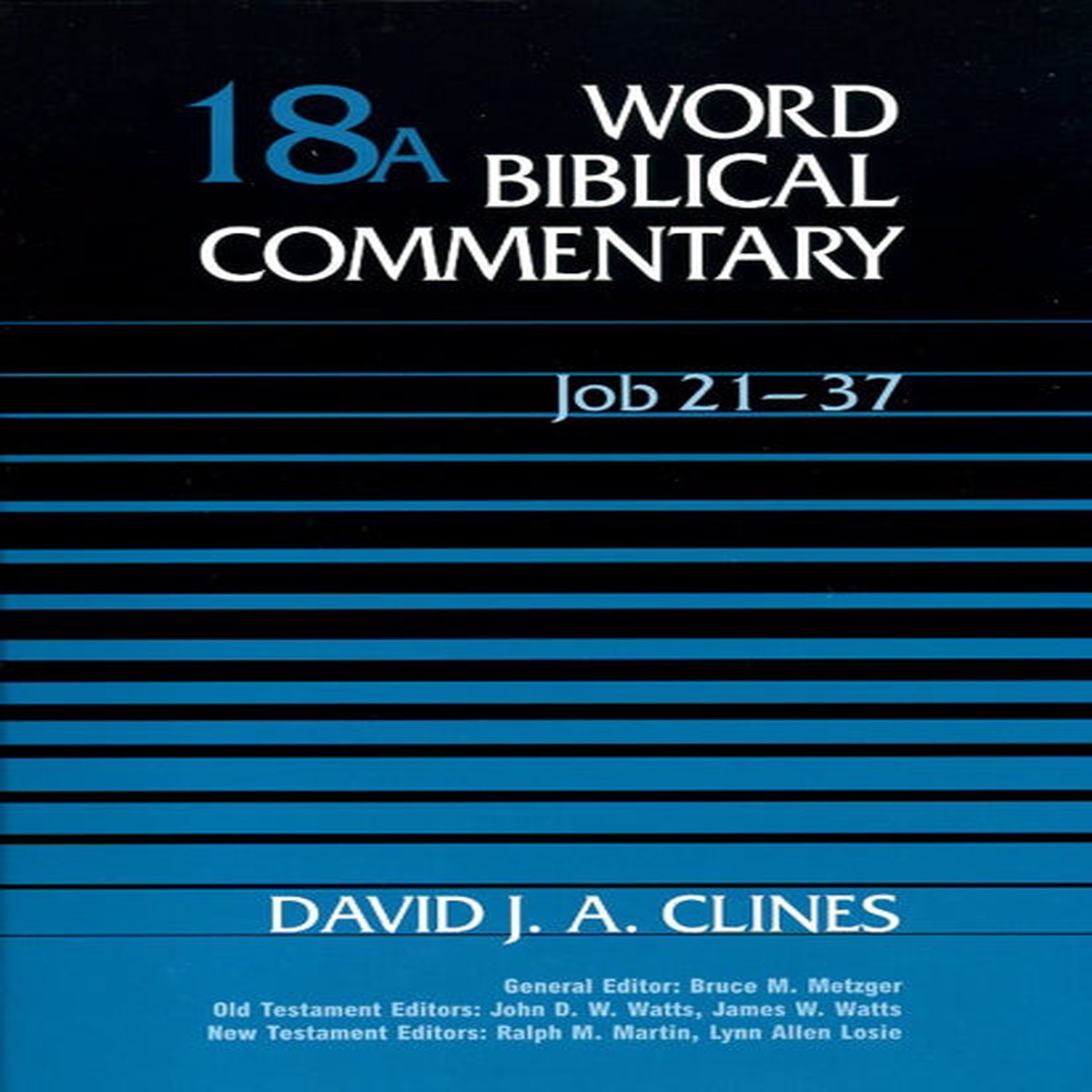 Job 21-37 (Word Biblical Commentary)