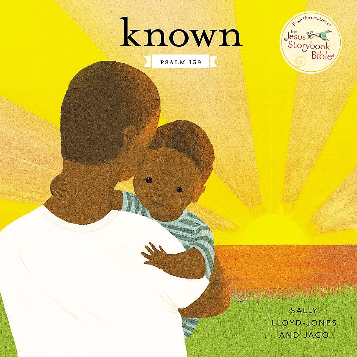 Known: Psalm 139 (Jesus Storybook Bible)