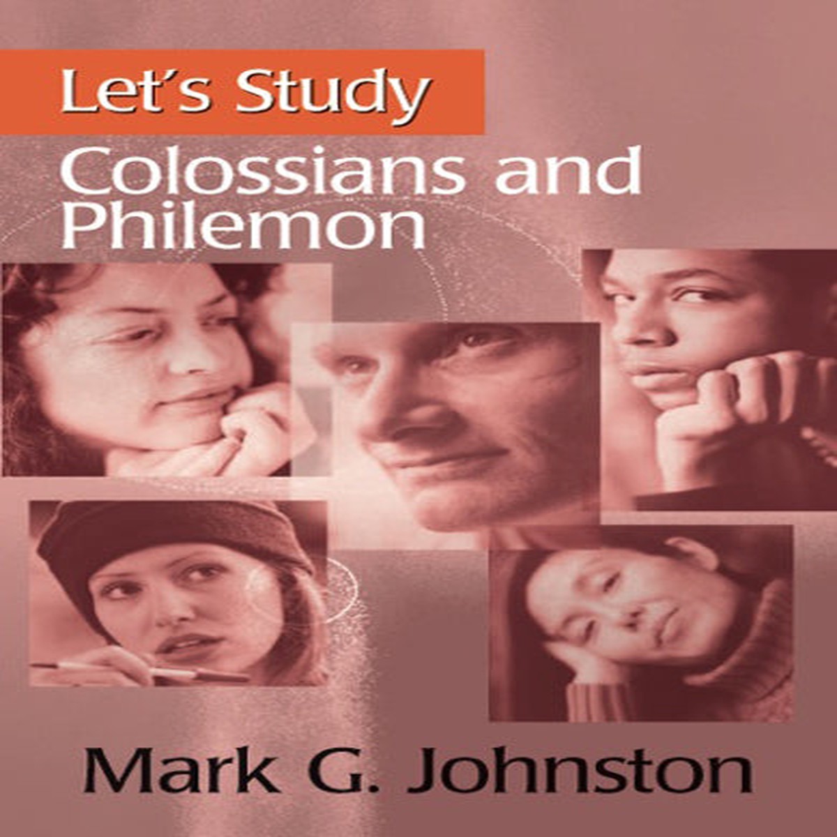 Let's Study Colossians and Philemon (Let's Study Series)