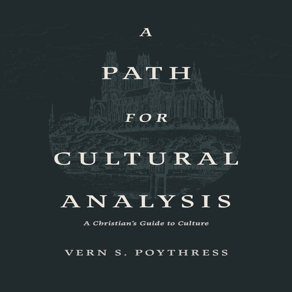 A Path for Cultural Analysis: A Christians Guide to Culture