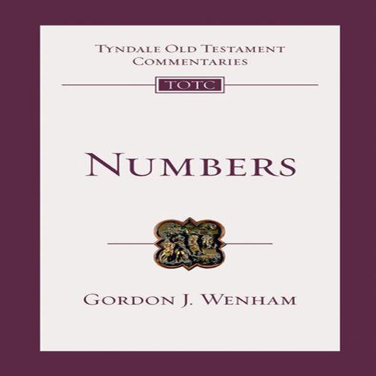 Numbers (Tyndale Commentaries)