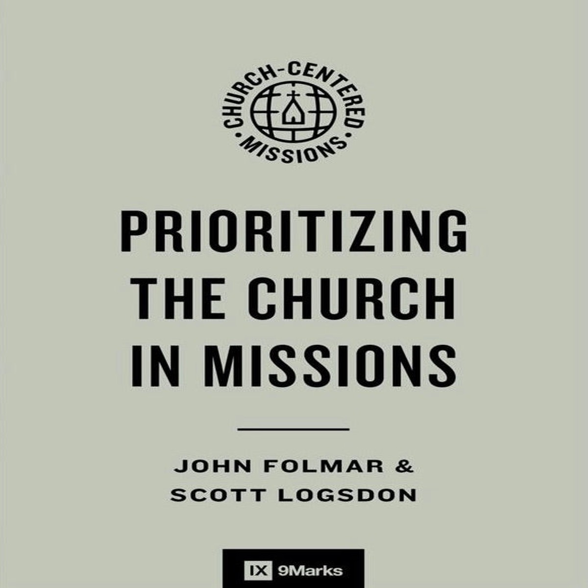 Prioritizing the Church in Missions