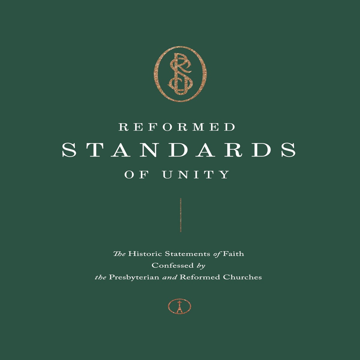 Reformed Standards of Unity
