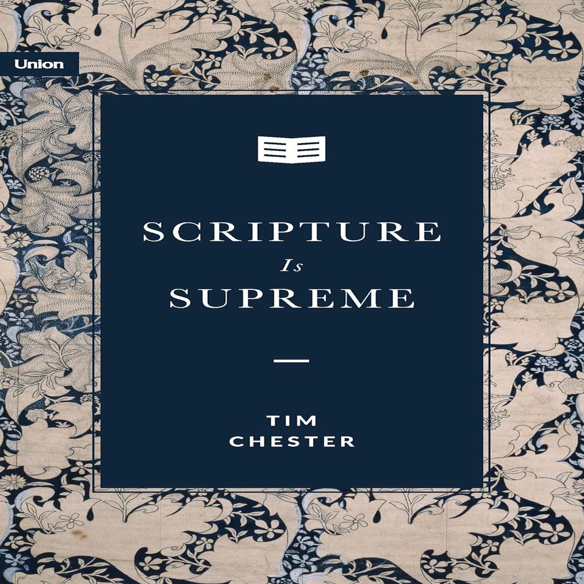 Scripture Is Supreme
