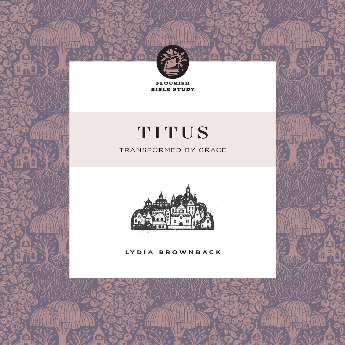 Titus: Transformed by Grace