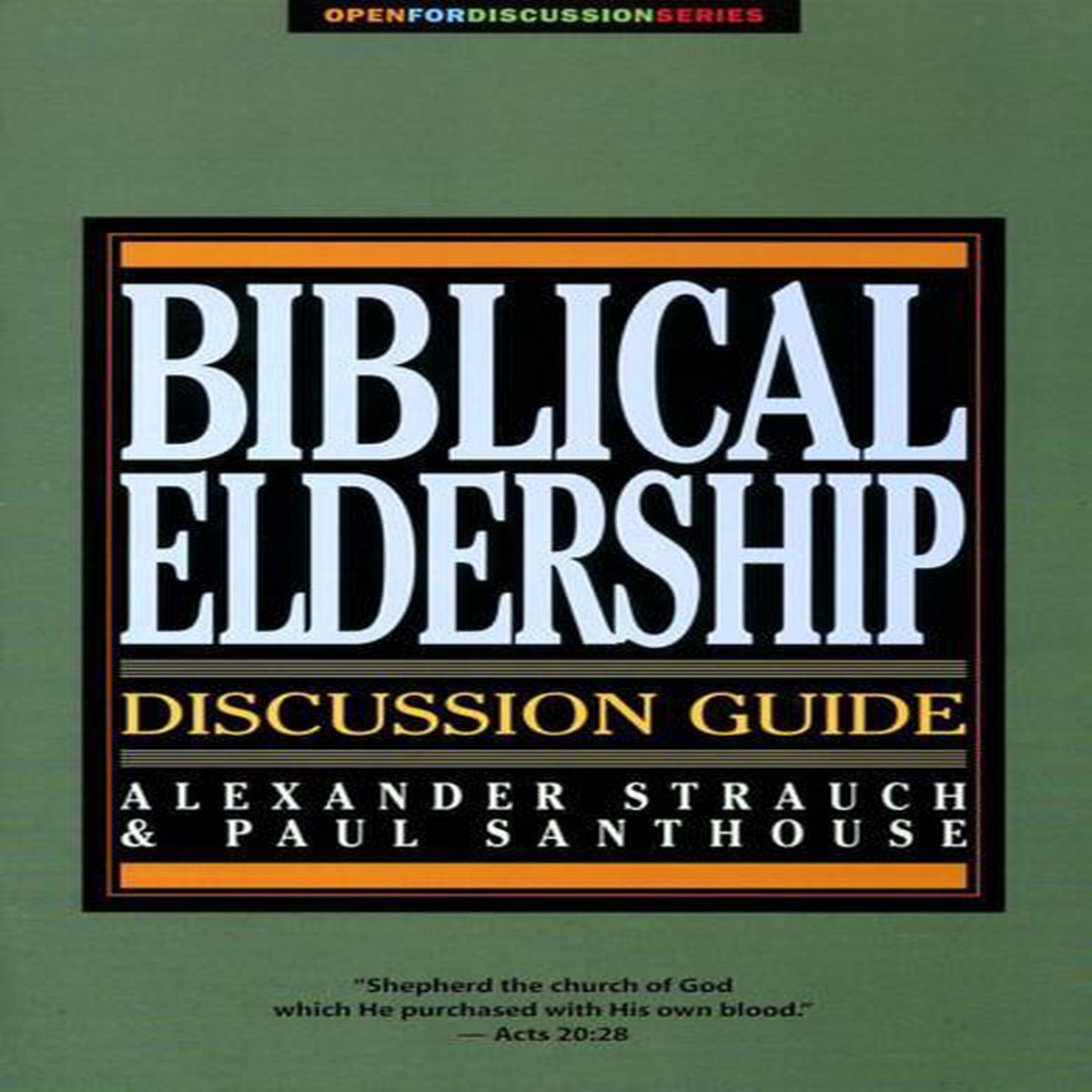 Biblical Eldership (Discussion Guide)