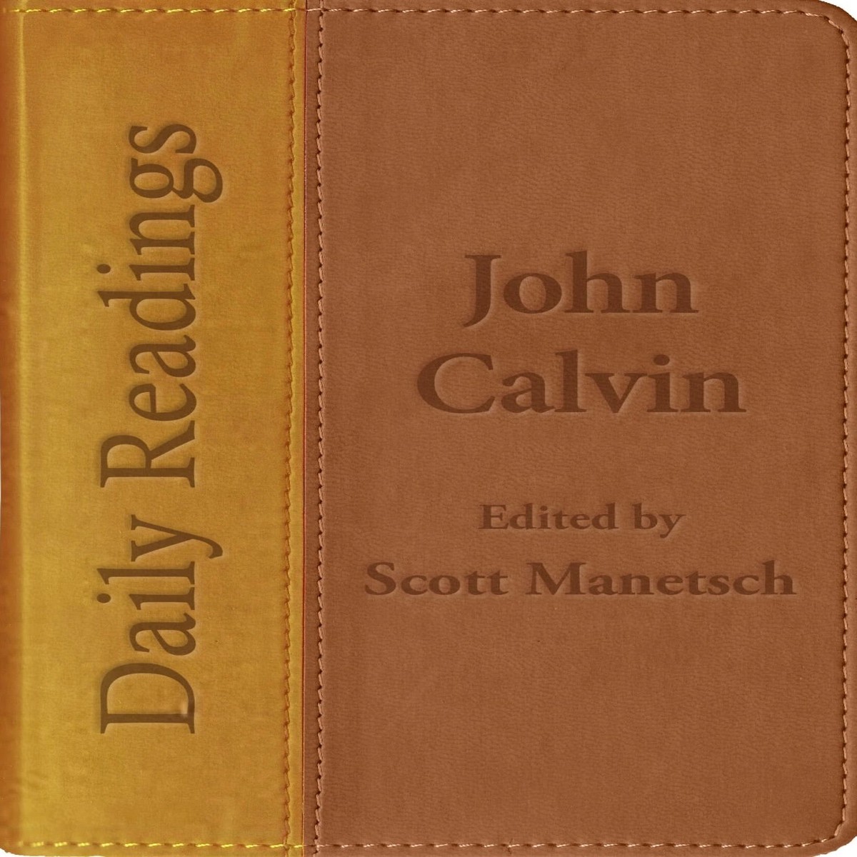Daily Readings: John Calvin