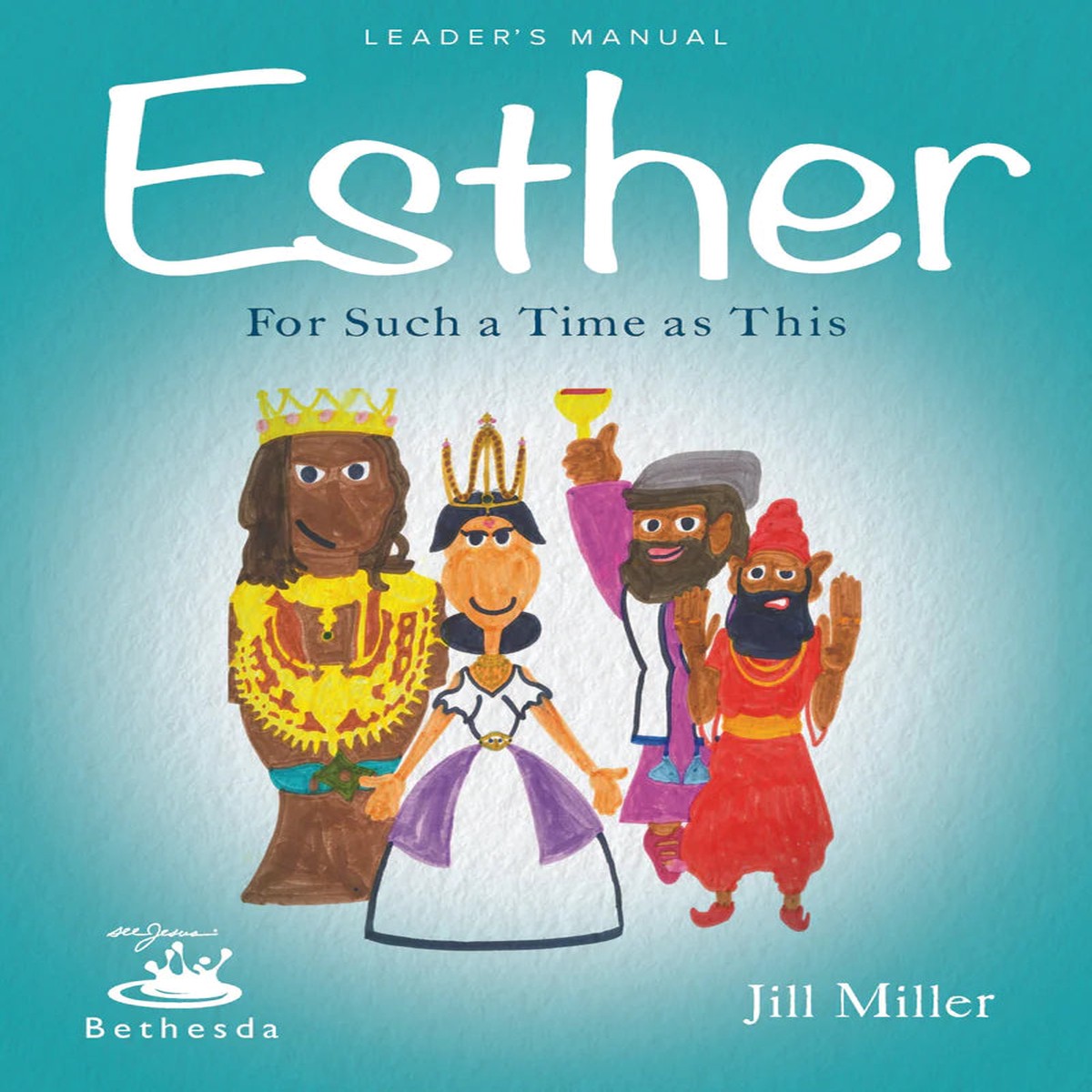 Esther Leader's Manual