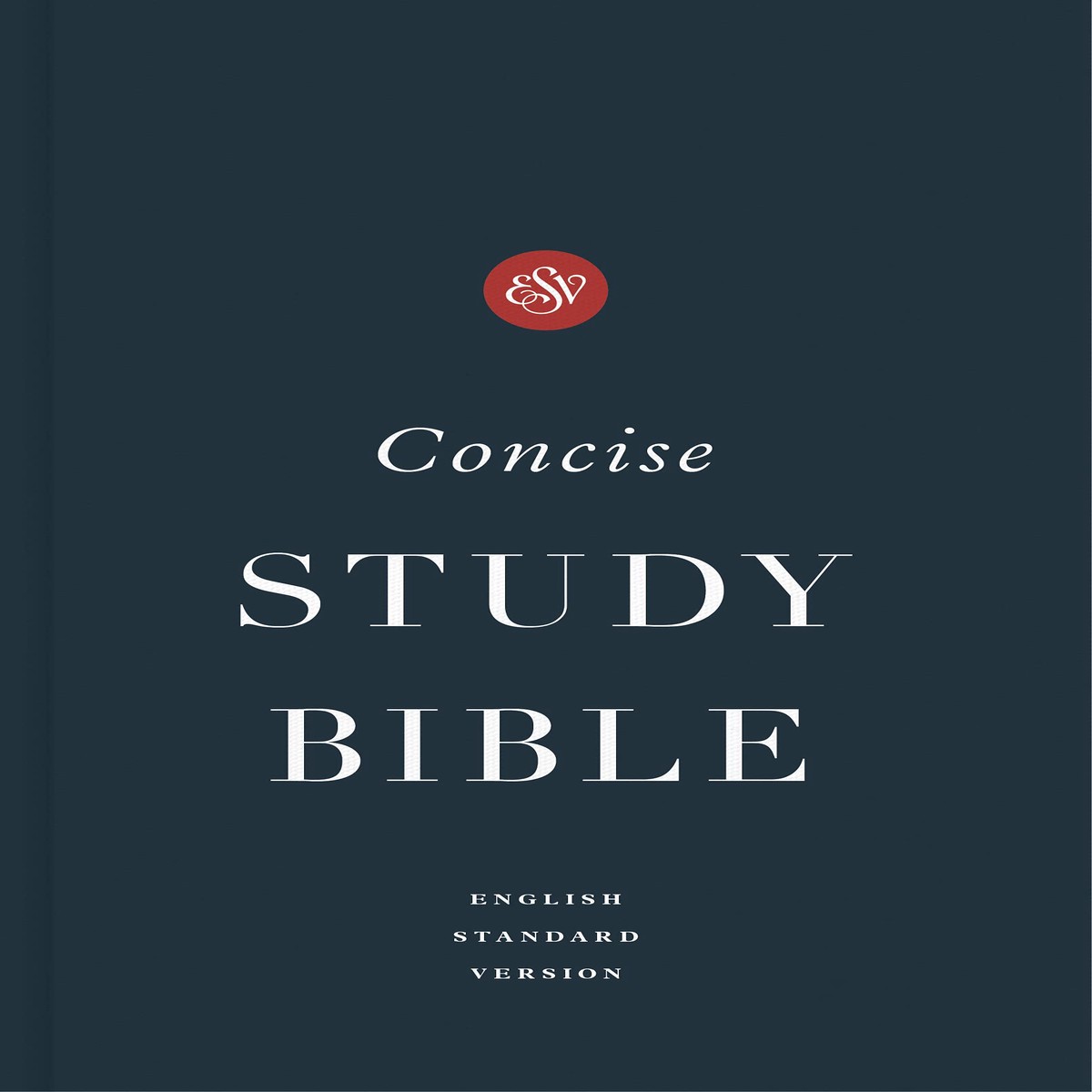 ESV Concise Study Bible (Hardcover)