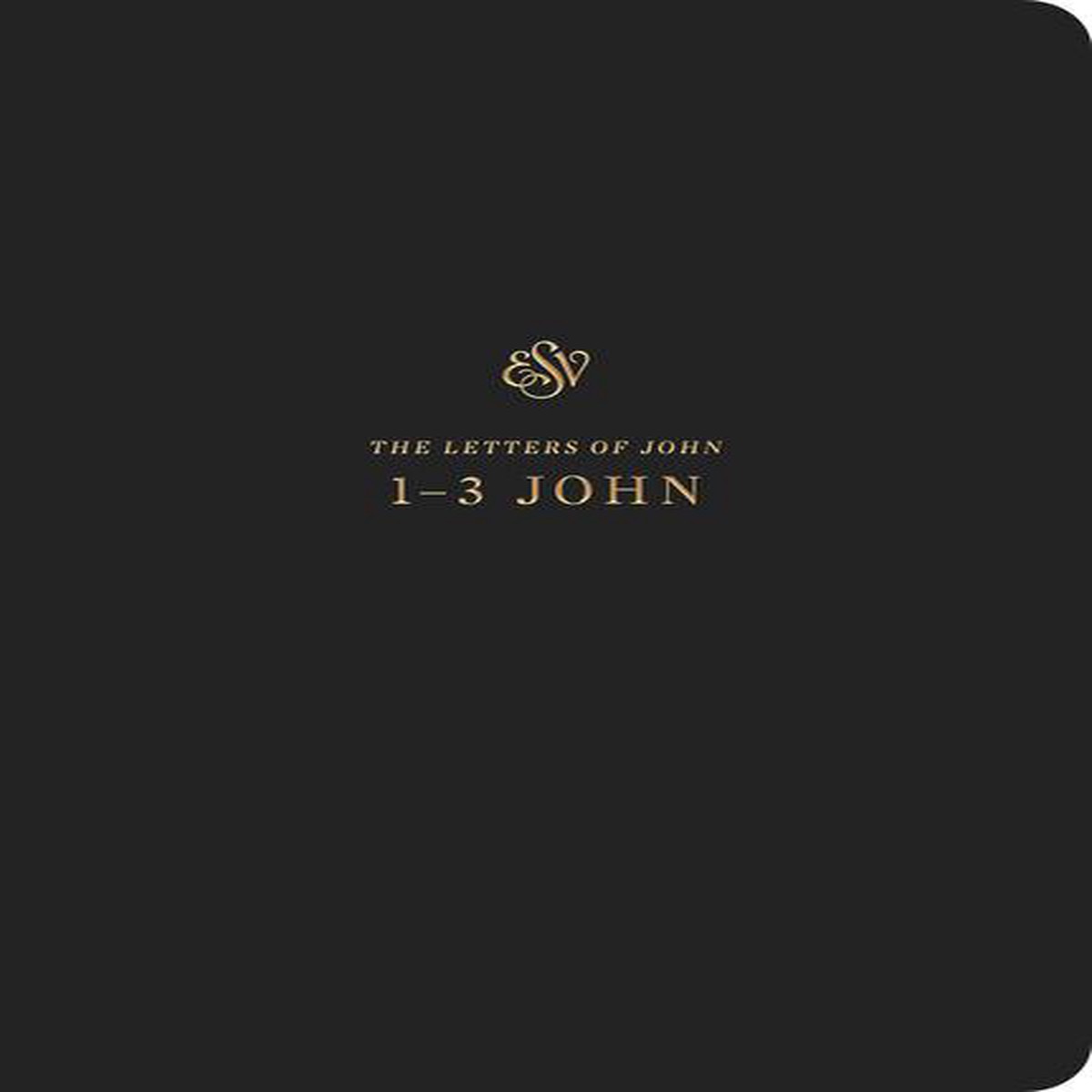 ESV Scripture Journal: 1-3 John (Paperback)