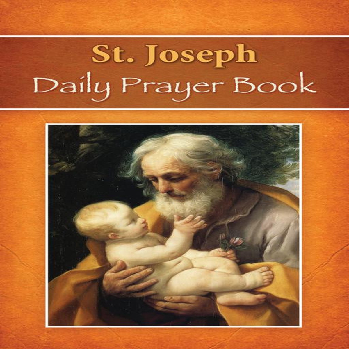 ST. JOSEPH DAILY PRAYER BOOK