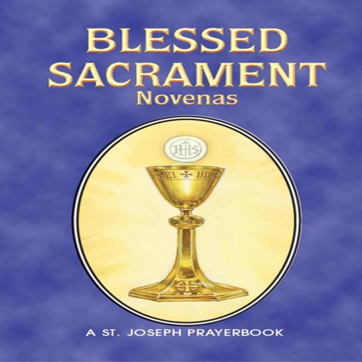 BLESSED SACRAMENT NOVENAS