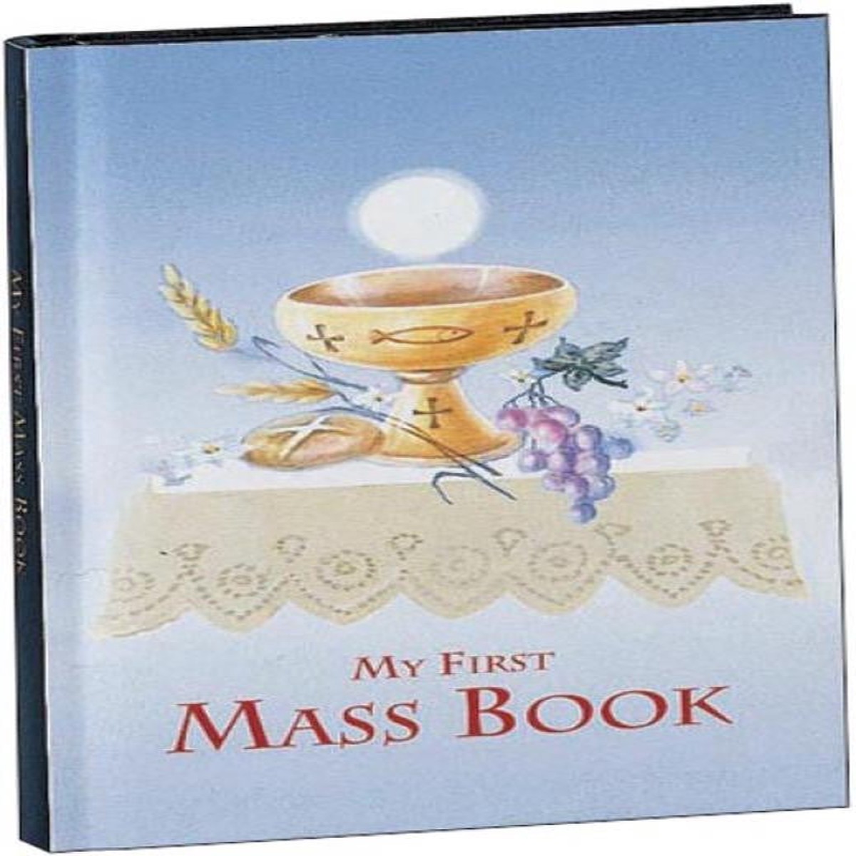 FIRST MASS BOOK (MY FIRST EUCHARIST)