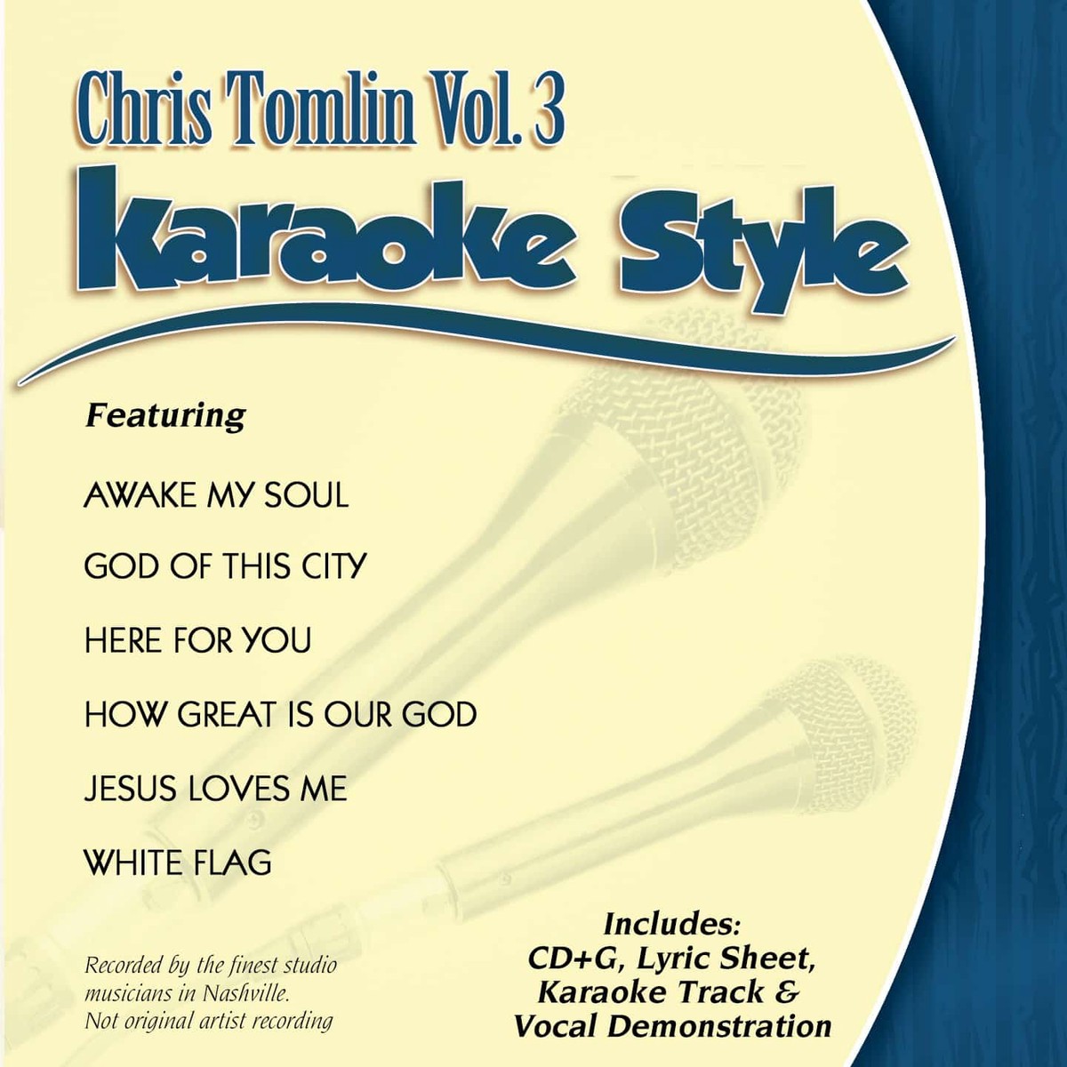 Karaoke Style: Chris Tomlin Vol. 3 - Chris Tomlin
