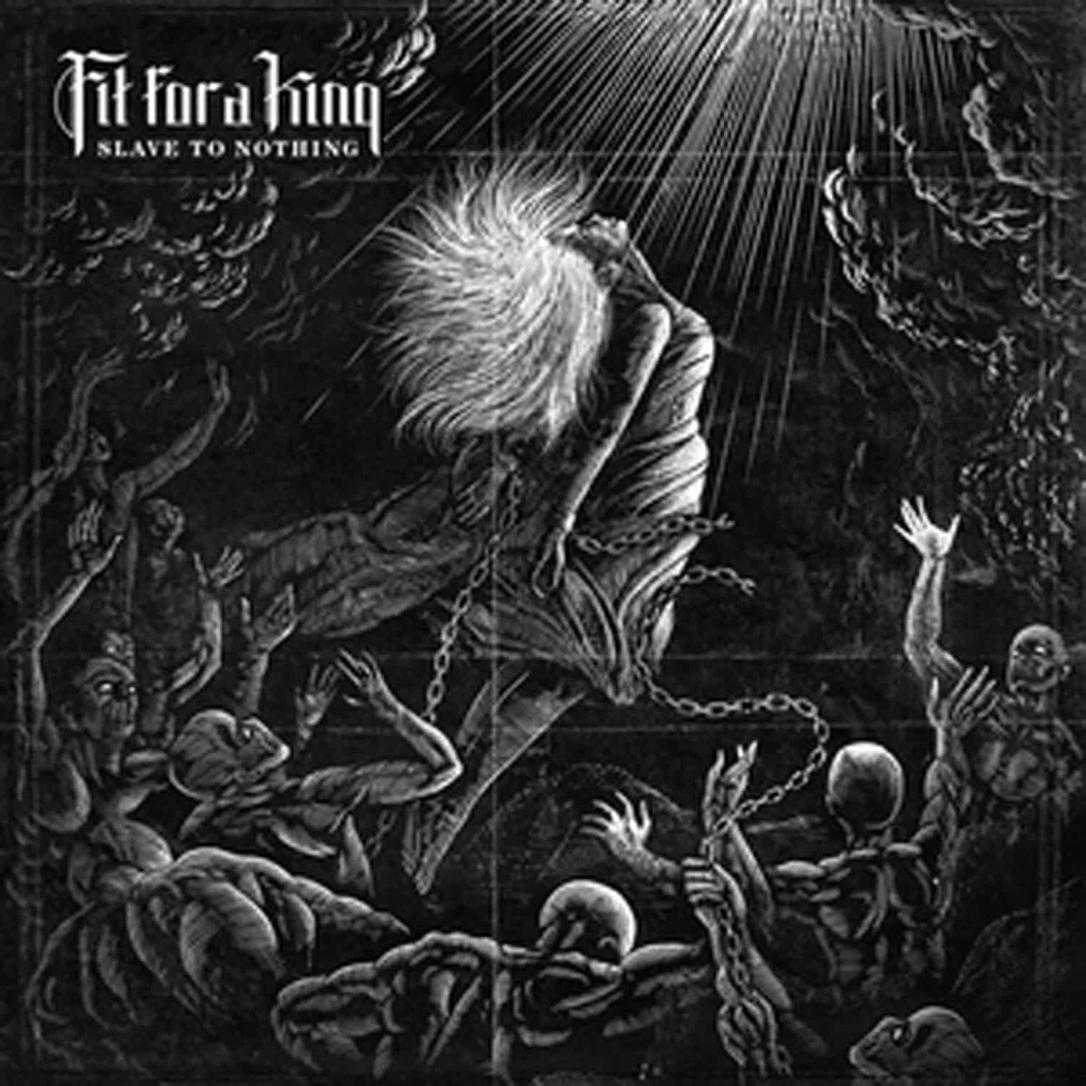 Slave To Nothing - Fit For A King