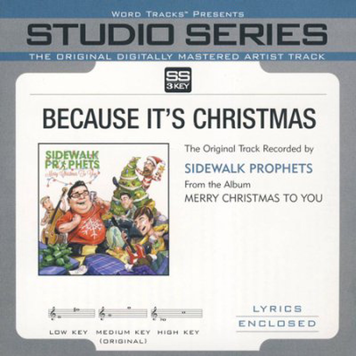 Because It's Christmas - Sidewalk Prophets
