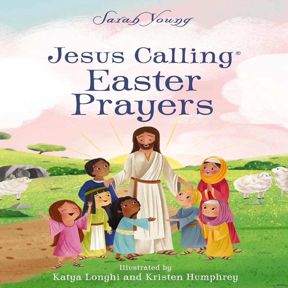 Jesus Calling: Easter Prayers - Sarah Young