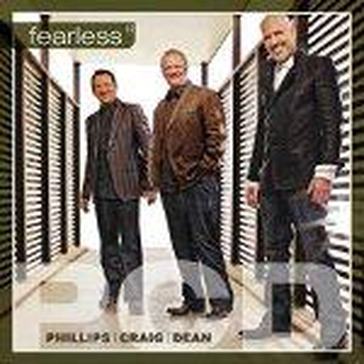 Fearless - Phillips, Craig & Dean