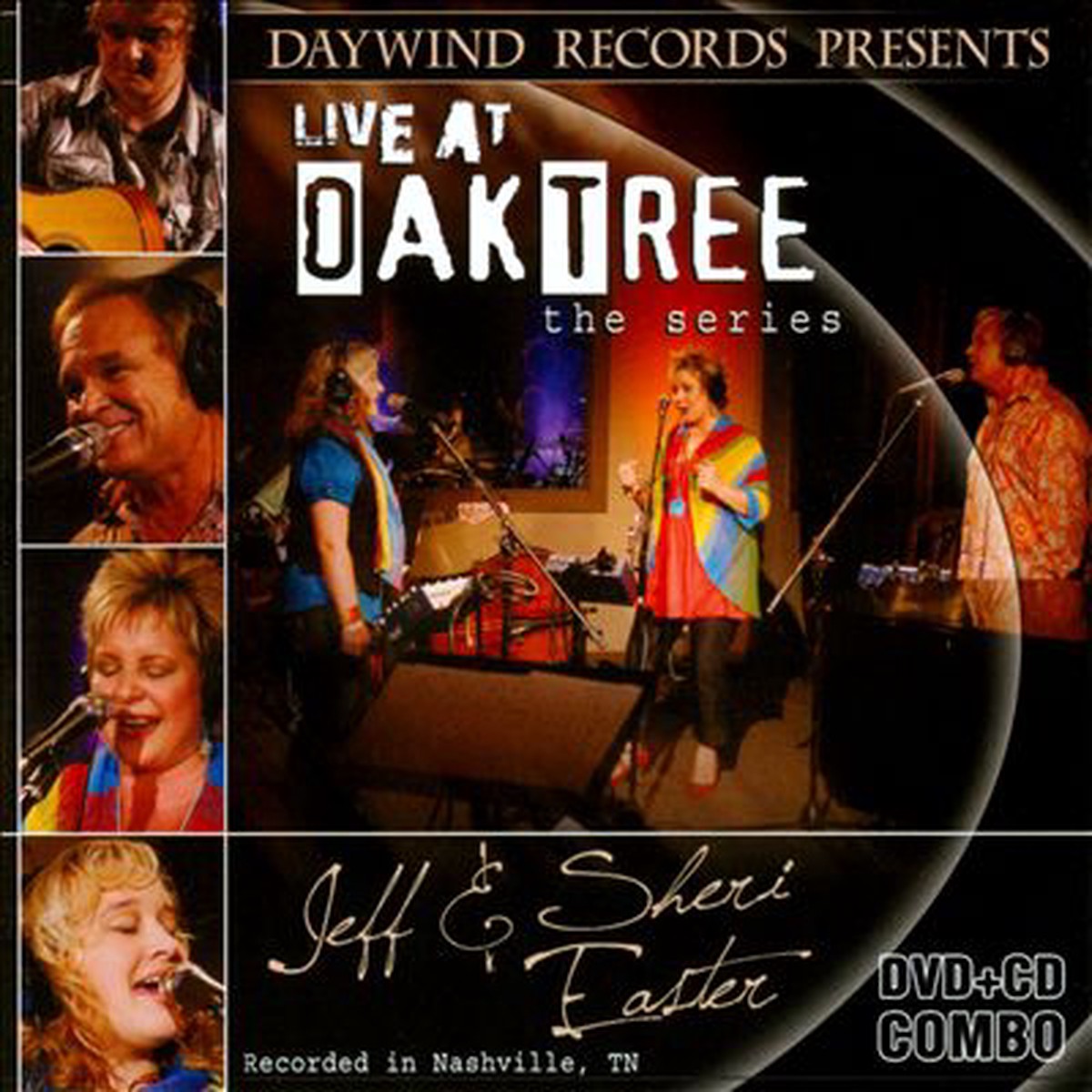 Live at Oaktree: Jeff | Sheri Easter (CD+DVD) - Jeff & Sheri Easter