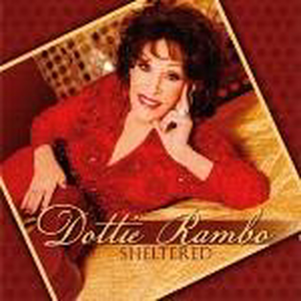 Sheltered - Dottie Rambo