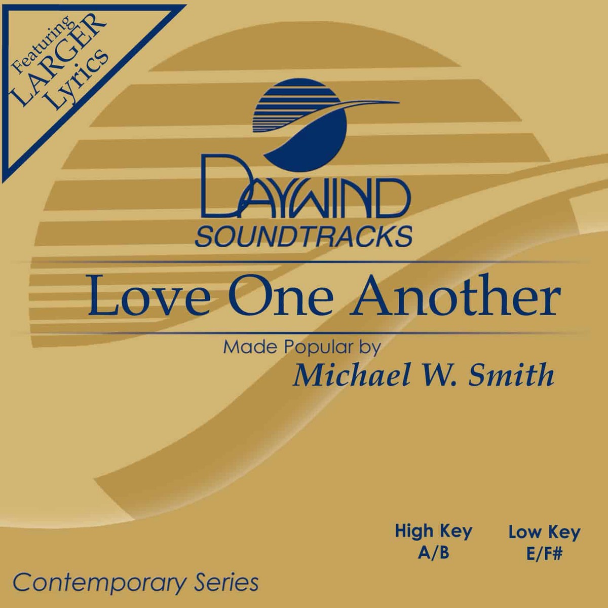 Love One Another - Michael W. Smith