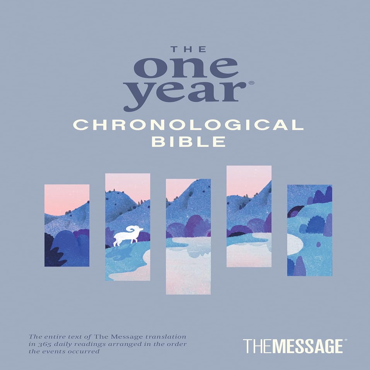 The One Year Chronological Bible: The Message