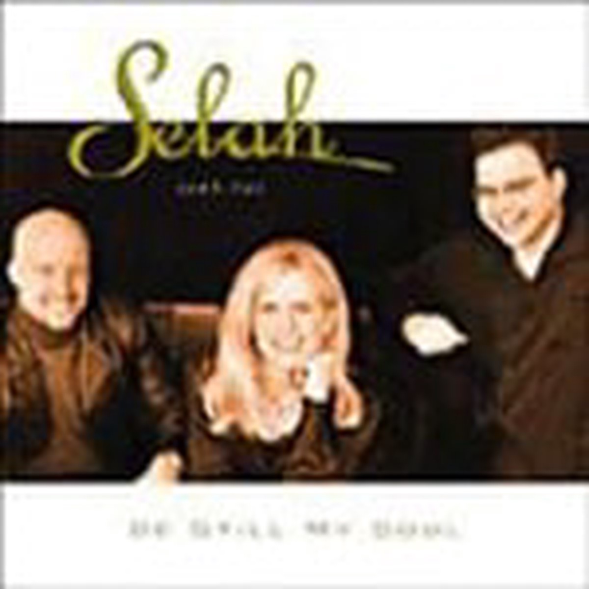 Be Still My Soul - Selah