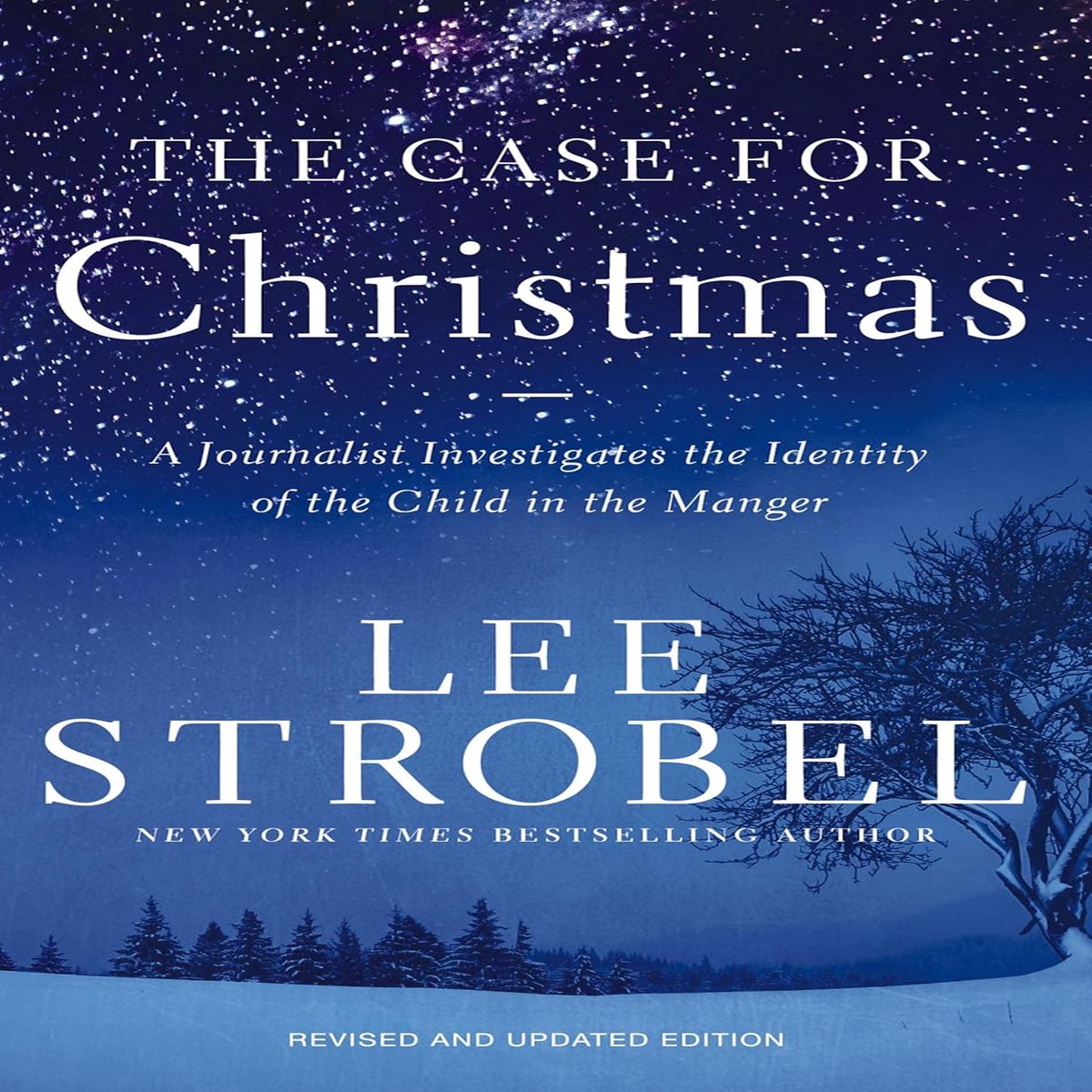 The Case for Christmas - Lee Strobel