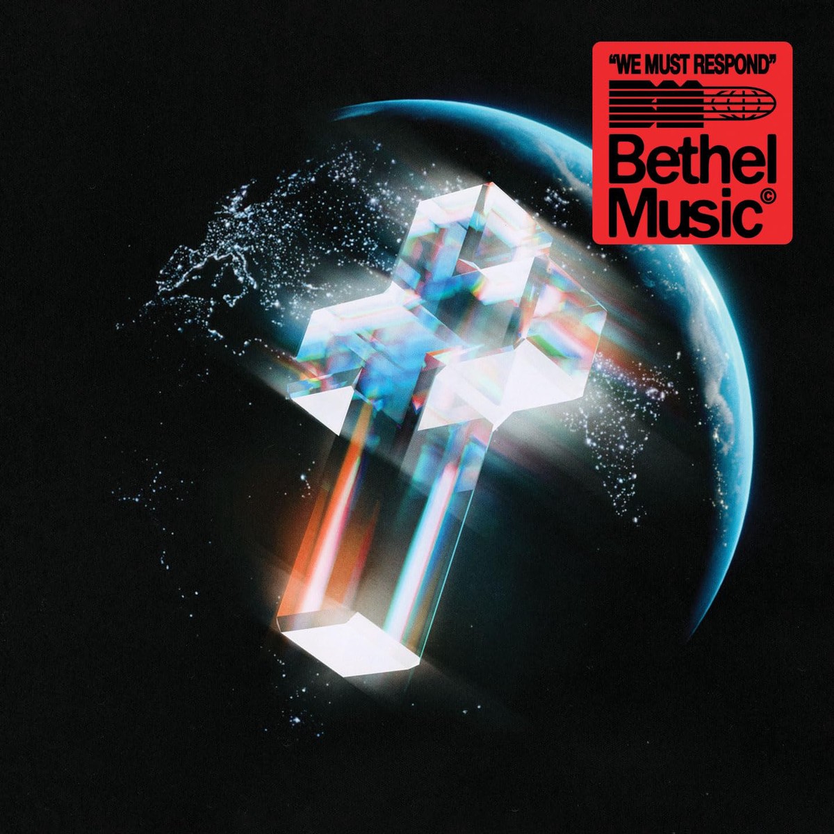 We Must Respond - Bethel Music