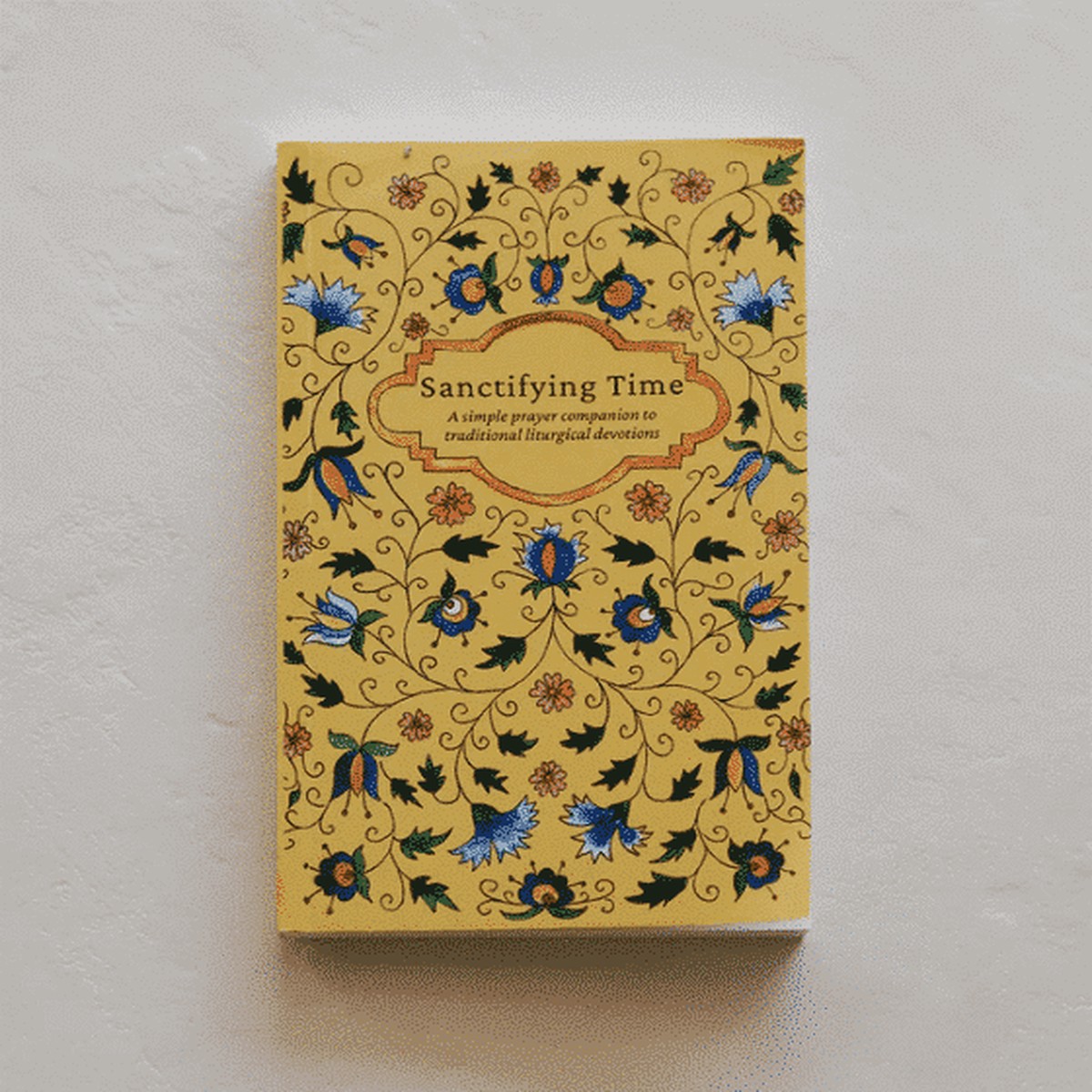 Sanctifying Time Prayer Book