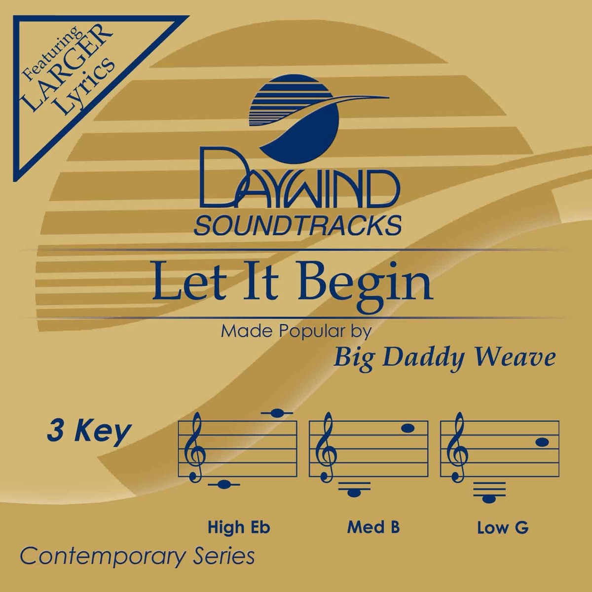 Let It Begin - Big Daddy Weave
