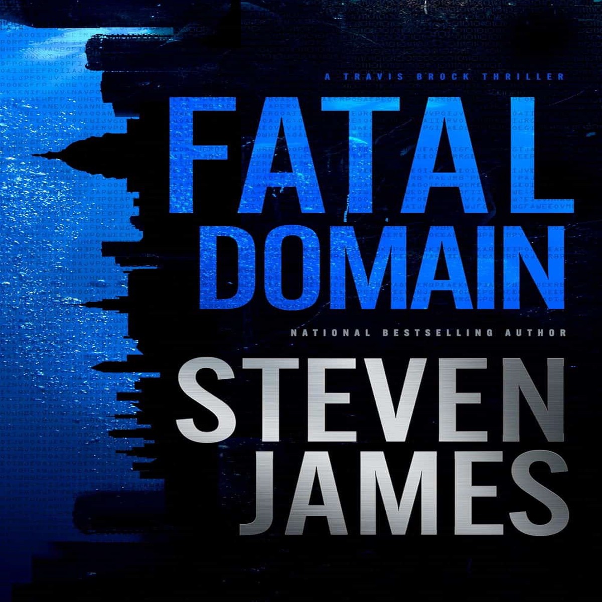 Fatal Domain - Steven James