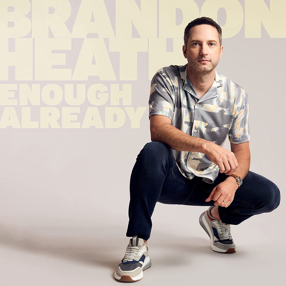 Enough Already - Brandon Heath