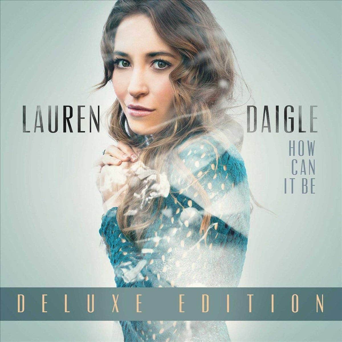 How Can It Be (LP) - Lauren Daigle