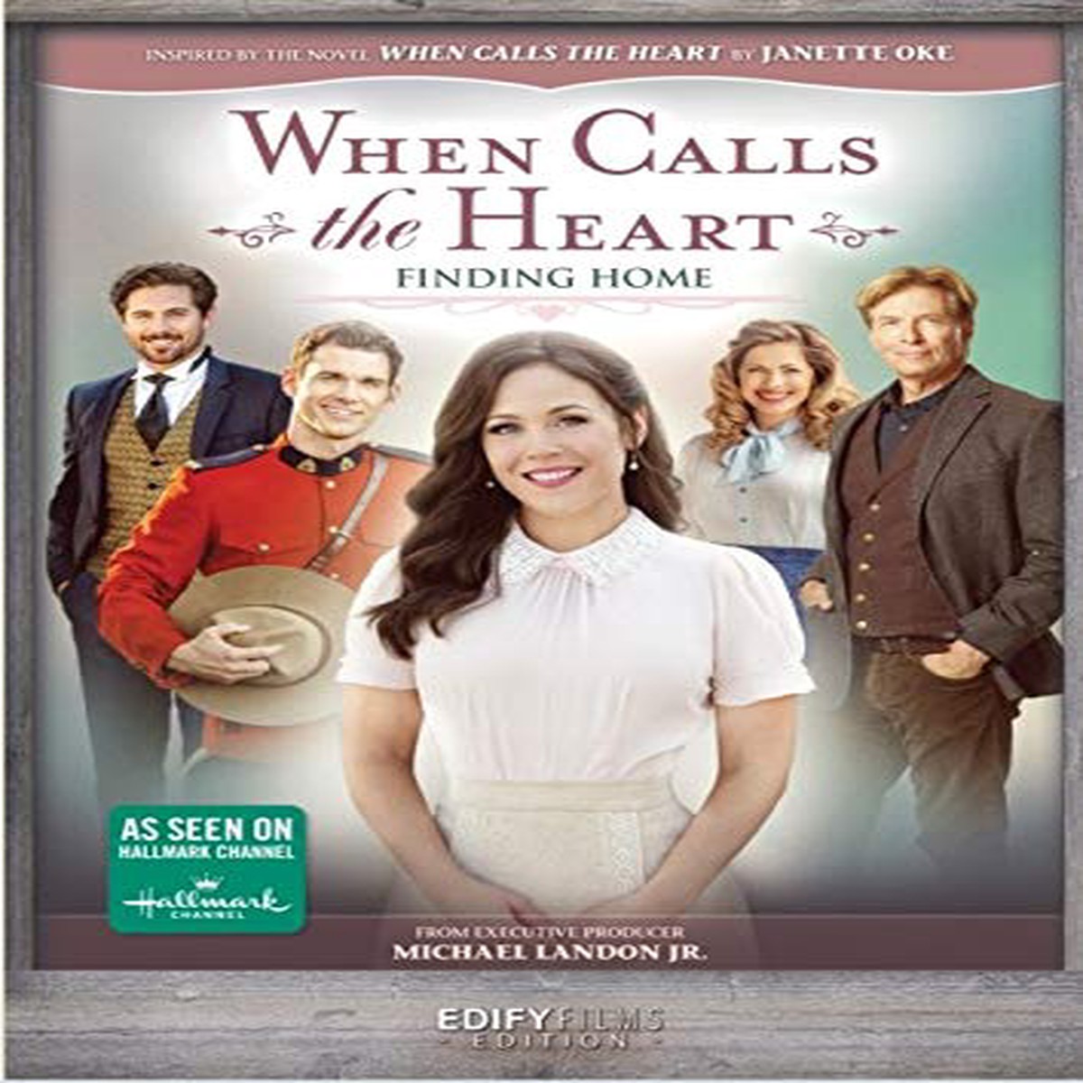 When Calls The Heart: Finding Home