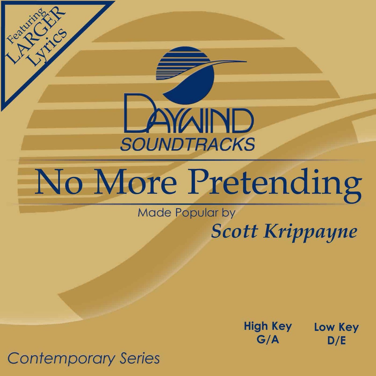 No More Pretending - Scott Krippayne