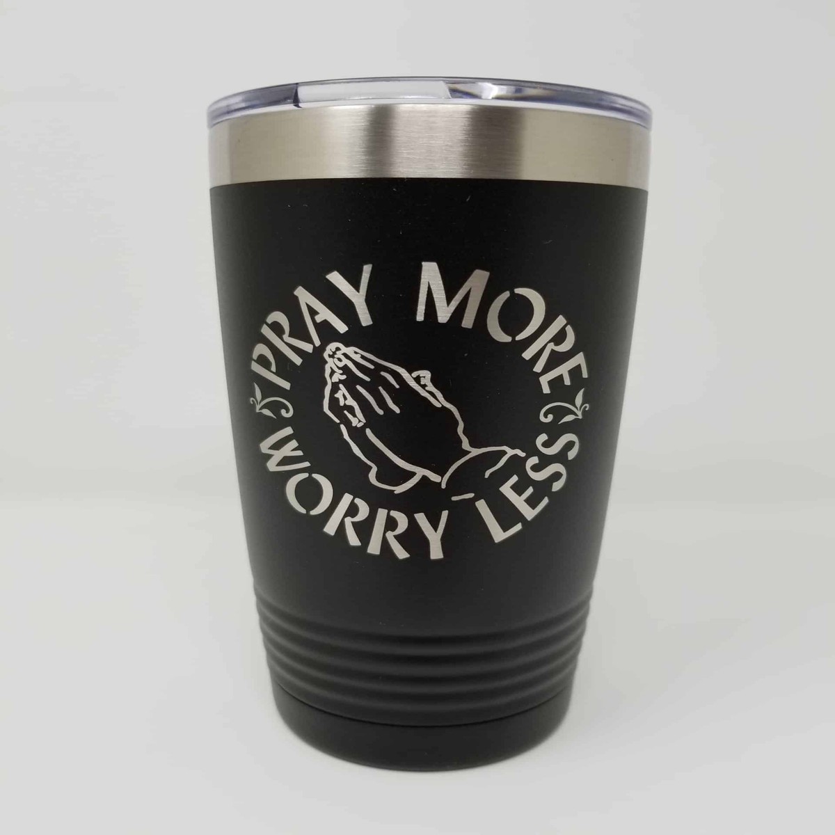 Pray More, Worry Less Tumbler