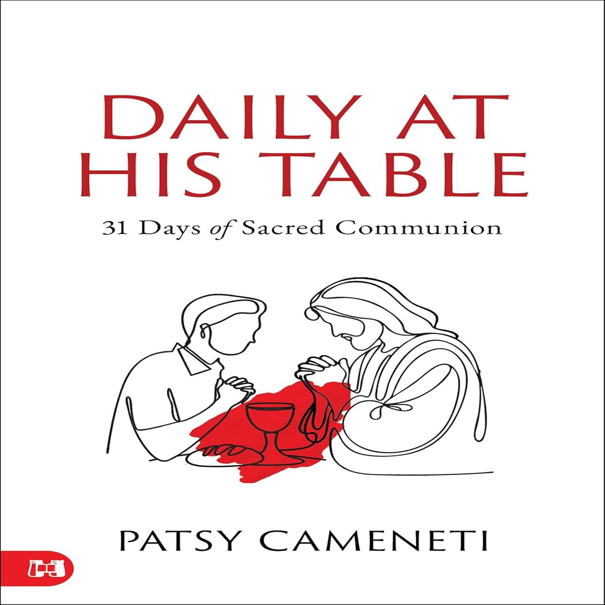 Daily at His Table - Patsy Cameneti
