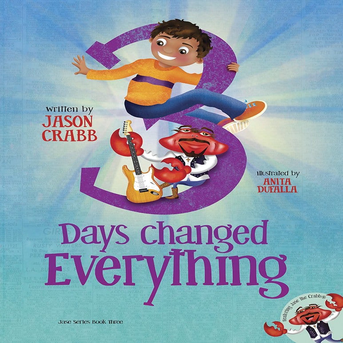3 Days That Changed Everything - Jason Crabb