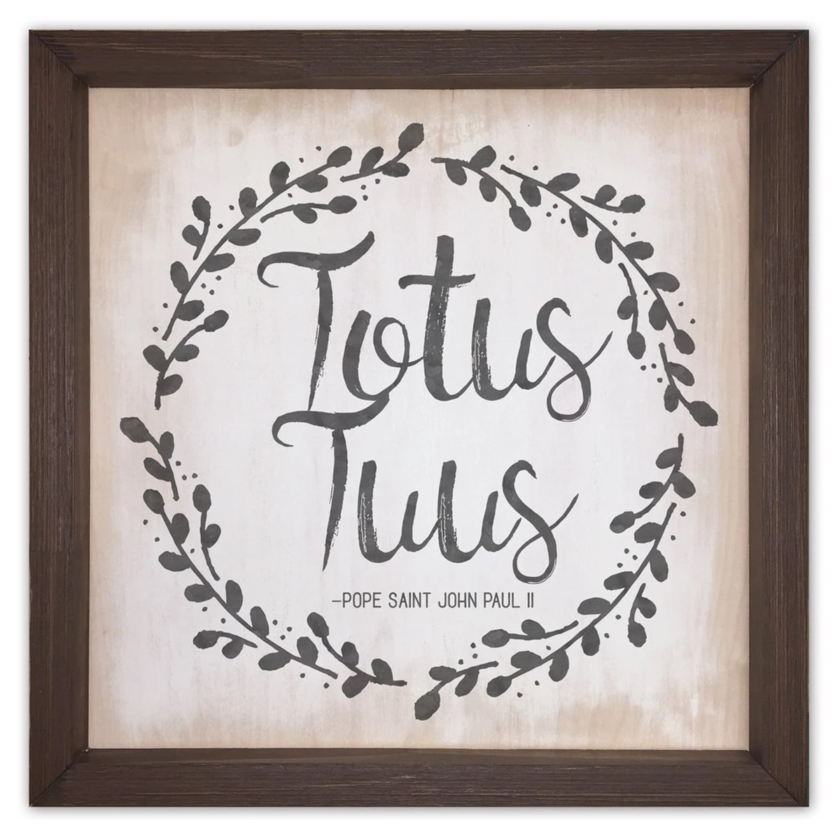 "Totus Tuus" Rustic Framed Quote