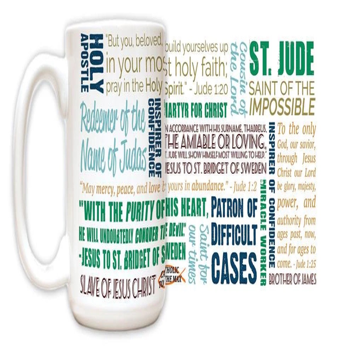 St. Jude Quote Mug