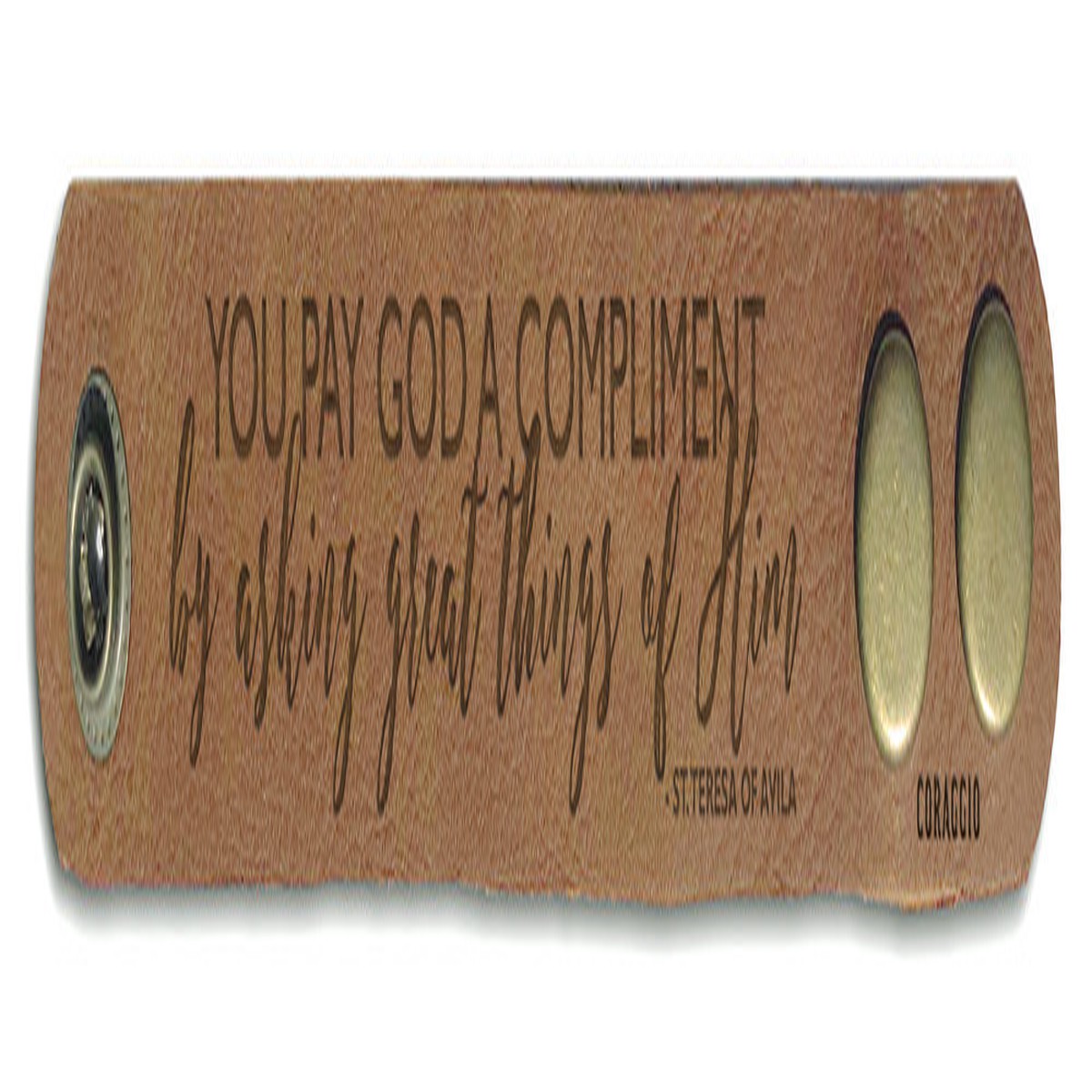 "You Pay God a Complement" Rustic Leather Bracelet