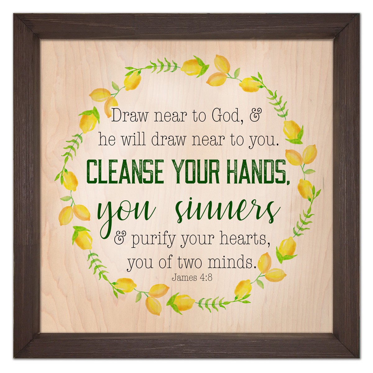 "Cleanse Your Hands" Rustic Framed Quote