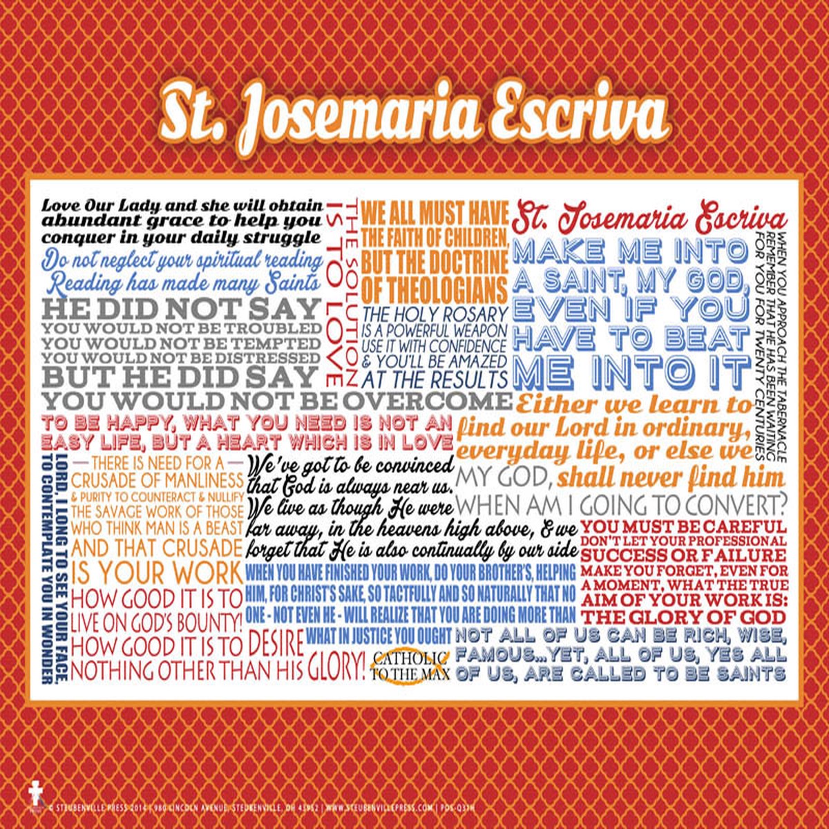 Saint Josemaria Escriva Quote Poster