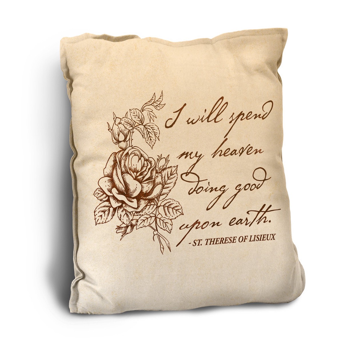 I Will Spend My Heaven Rustic Pillow