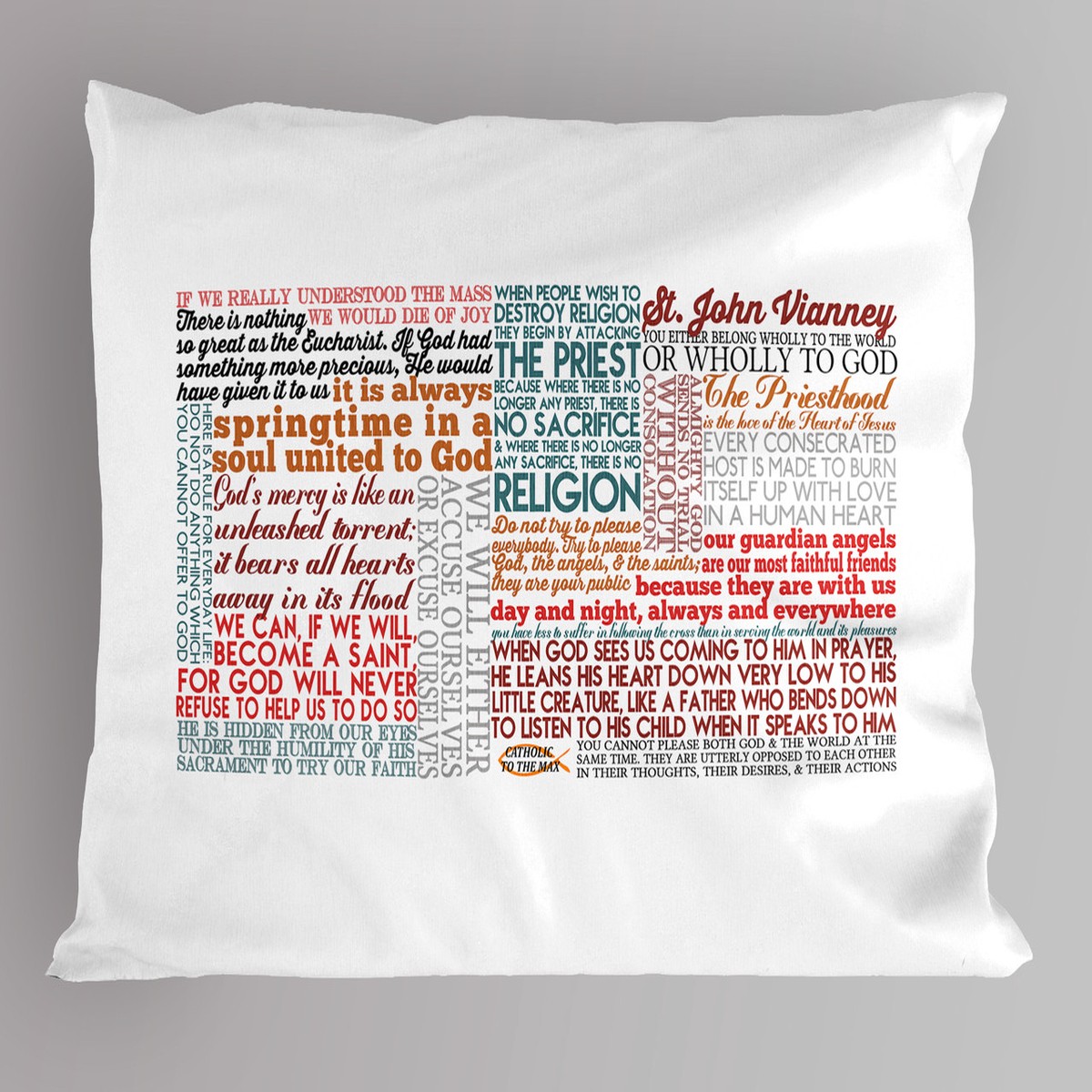 Saint John Vianney Quote Pillowcase
