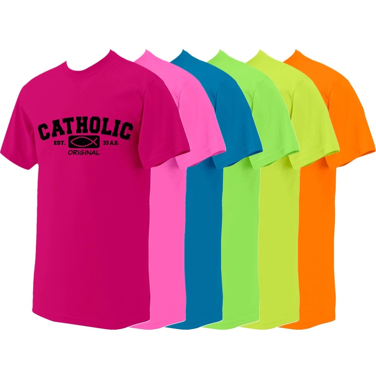 Catholic Original Neon T-Shirt