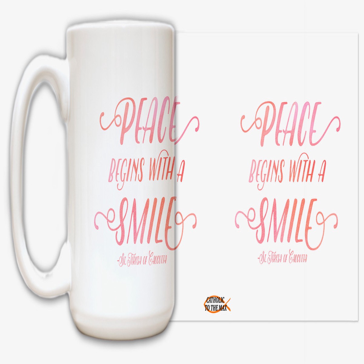 "Peace begins with a smile" Quote Mug